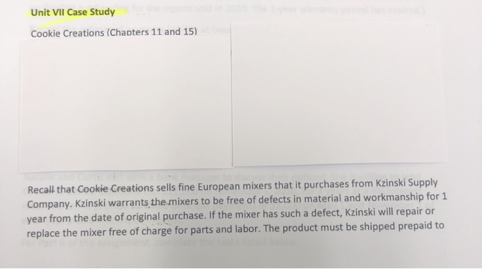  Unit VII Case Study Cookie Creations (Chapters 11 and 15) Recall