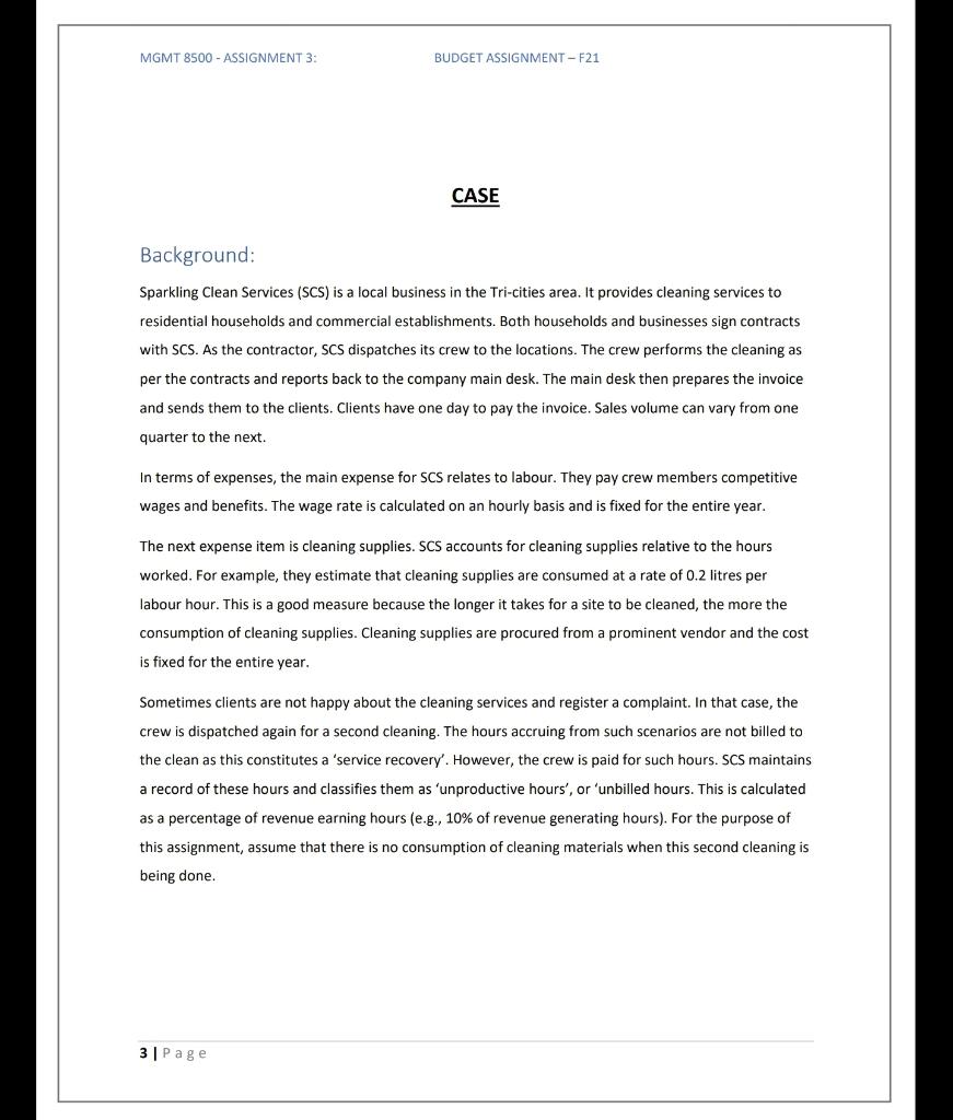 CASE Background: Sparkling Clean Services (SCS) is a local business in the