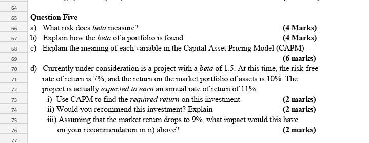  64 65 66 67 68 69 70 Question Five a) What