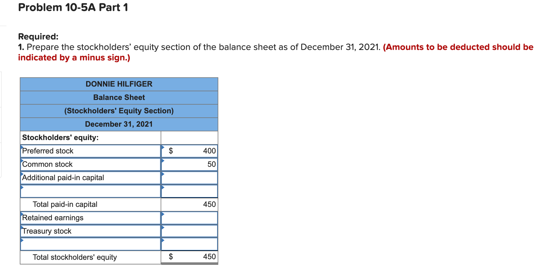 stockholders' equity (LO10-7) [The following information applies to the questions displayed below.]
