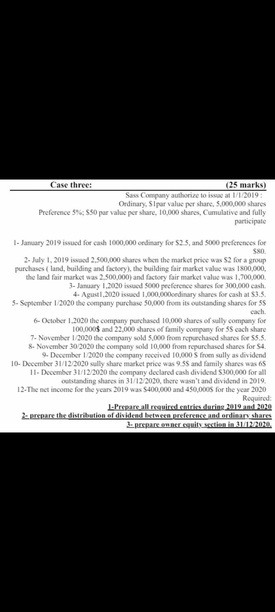  Case three: (25 marks) Sass Company authorize to issue at 11?2019