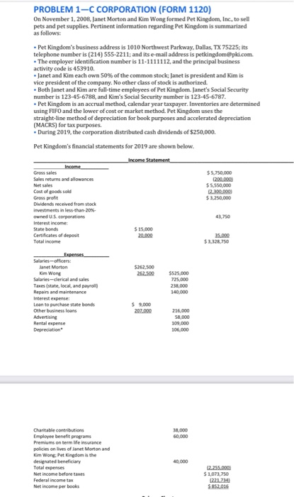 me know if anything. I need this by tomorrow PROBLEM 1-C CORPORATION