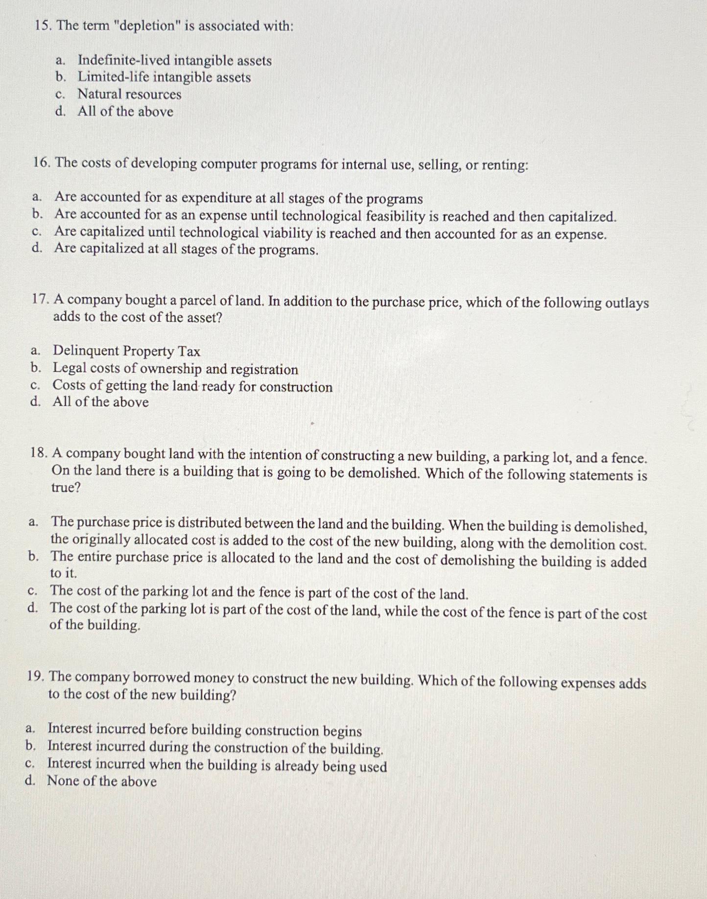 The term "depletion" is associated with: a. Indefinite-lived intangible assets b.