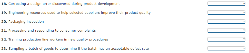 appraisal costs, internal failure costs, or external failure costs: 1. Inspection of