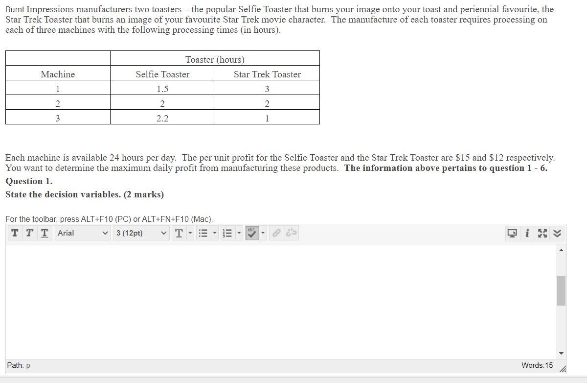 function (2 marks) For the toolbar, press ALT+F10 (PC) or ALT+FN+F10 (Mac).