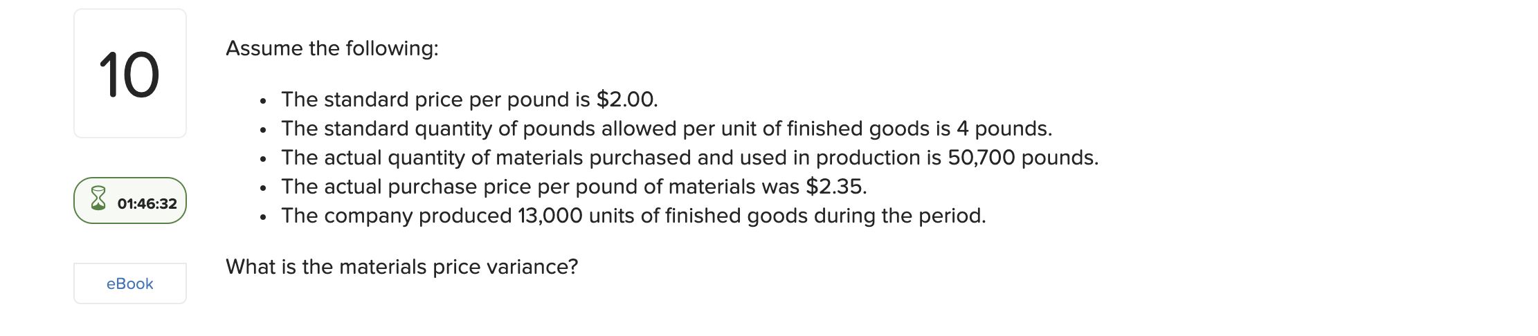 hours allowed for the actual output Actual total variable manufacturing overhead cost