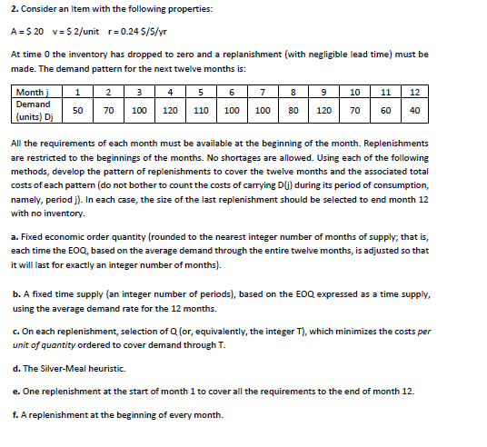 2. Consider an Item with the following properties: A = $