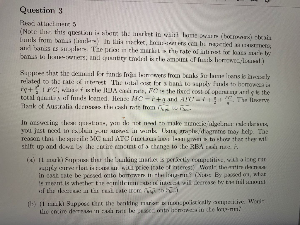  Question 3 Read attachment 5. (Note that this question is about