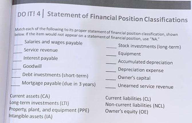  DO IT! 4 Statement of Financial Position Classifications Match each of