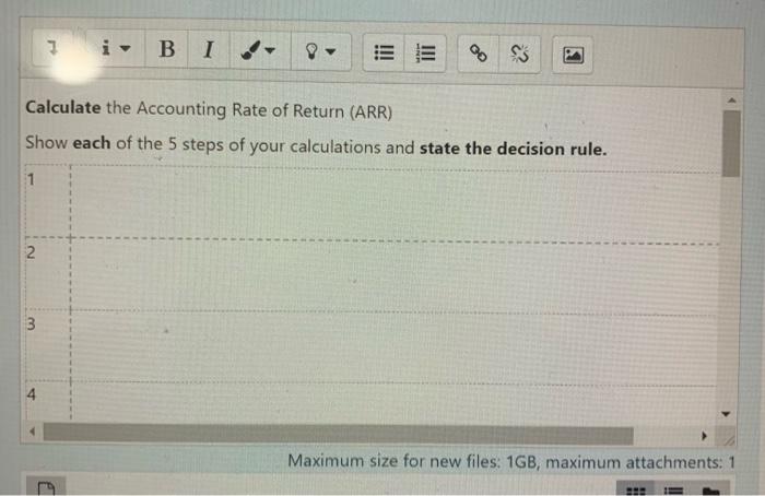 Ltd is considering investing in the purchase of new equipment The equipment
