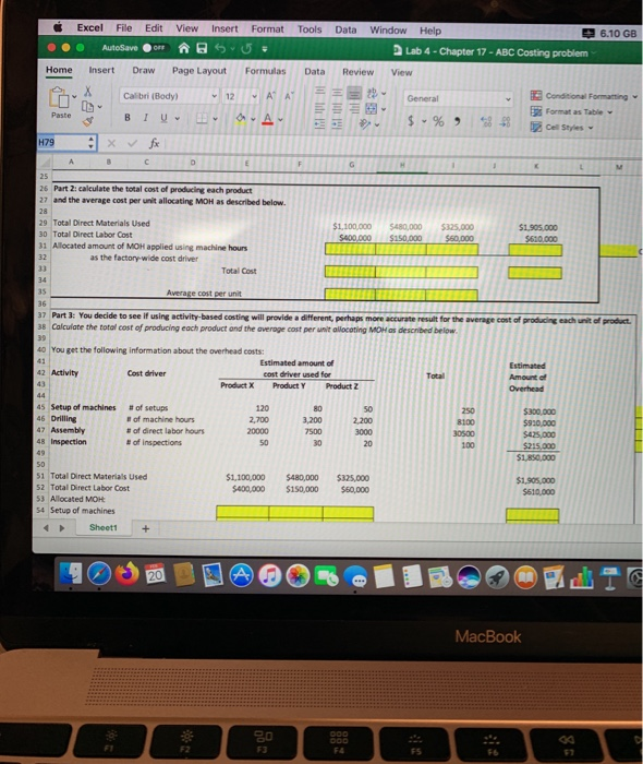 17 (ABC Casting) Use cell references formulas in highlighted cells The Hi