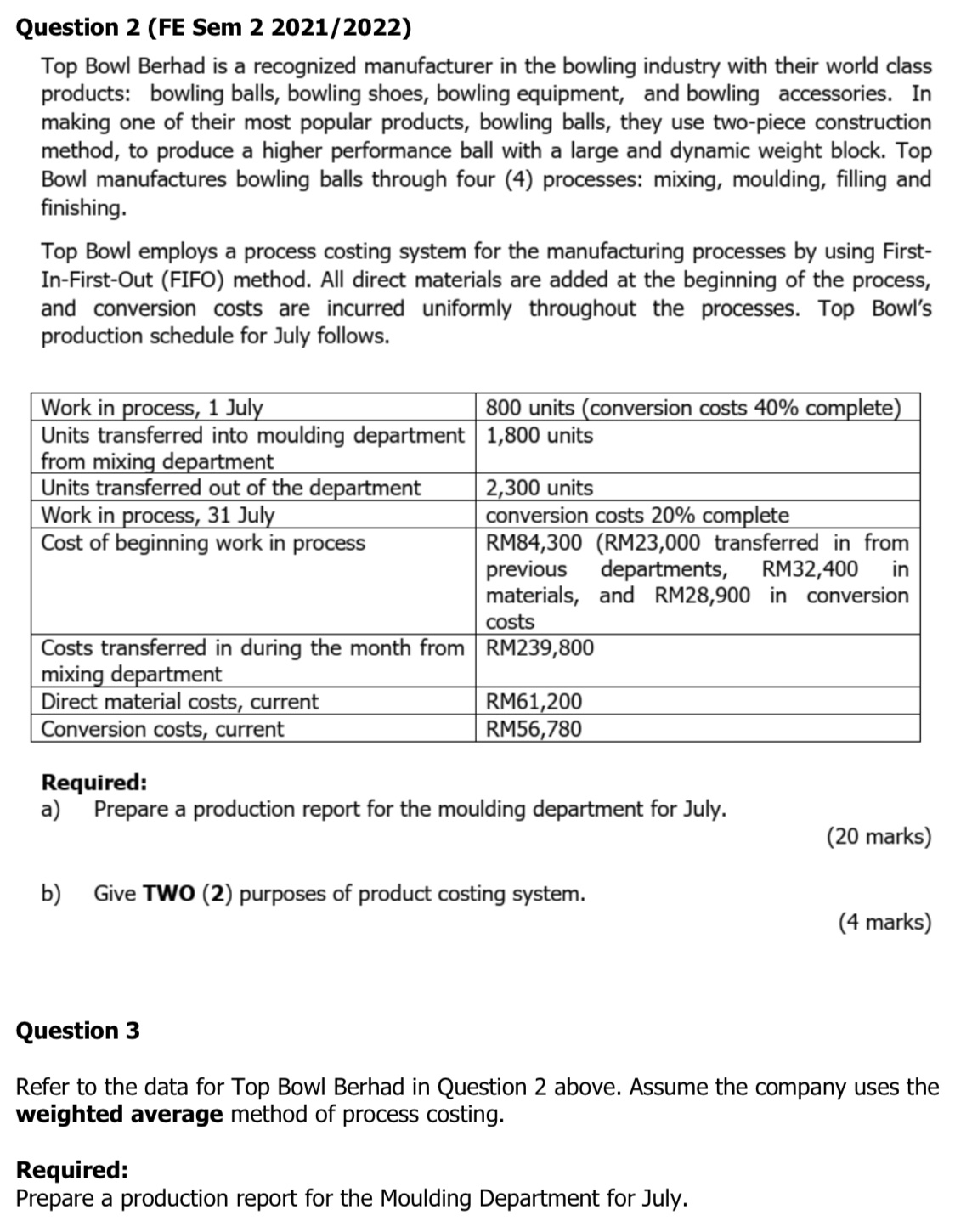  Question 2(FE Sem 22021/2022) Top Bowl Berhad is a recognized manufacturer