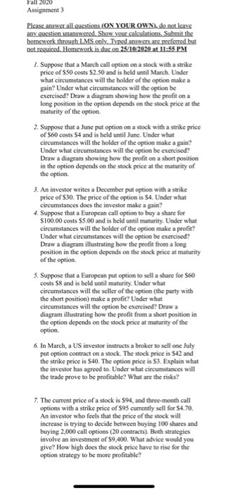  Please write the answer, not the explanation thank you Fall 2020