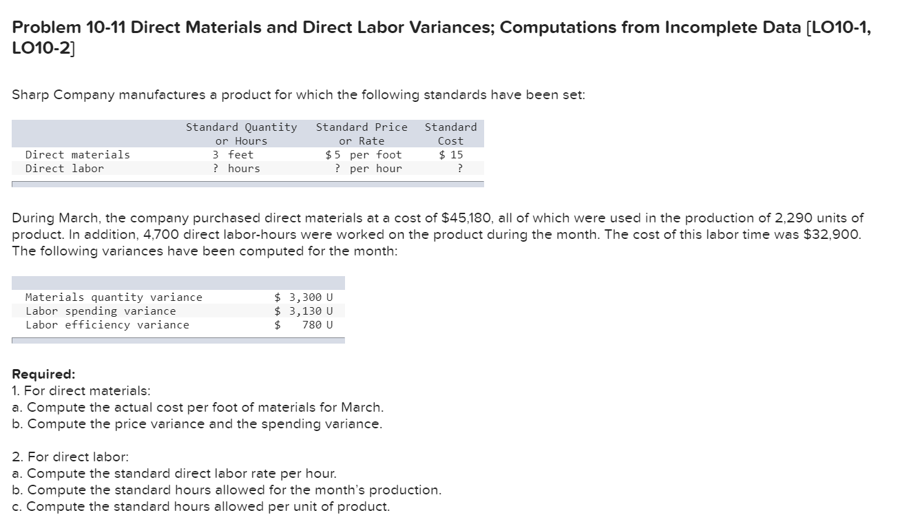  Problem 10-11 Direct Materials and Direct Labor Variances; Computations from Incomplete