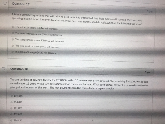 practice problem help Question 17 5 pts A firm is considering actions