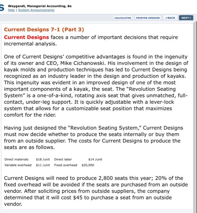  Weygandt, Managerial Accounting, se Help System Announcements CALCULATOR PRINTER VERSION BACK