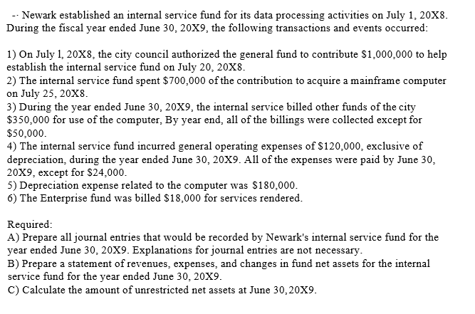  -- Newark established an internal service fund for its data processing