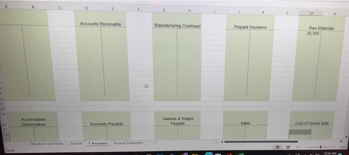 as follows: 10 11 12 Raw Materials $ 20,000 13 Work in