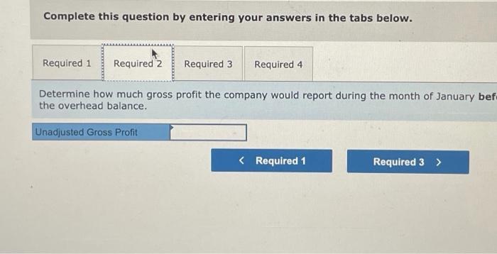 of which was traced to specific jobs and the remainder of which