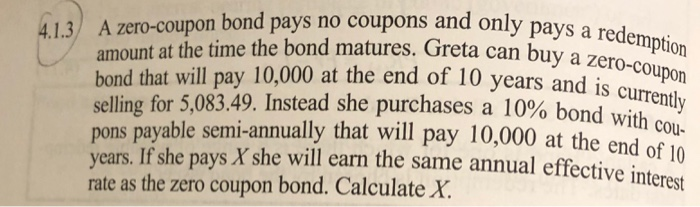 please show STEPS and the answer is 12229. thanks 4.1.3 A zero-coupon