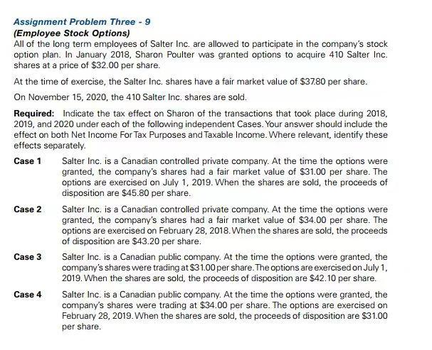 Assignment Problem Three - 9 (Employee Stock Options) All of the