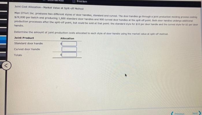  HOW Printiem Joint Cost Allocation Market Value at Split-off Method Man