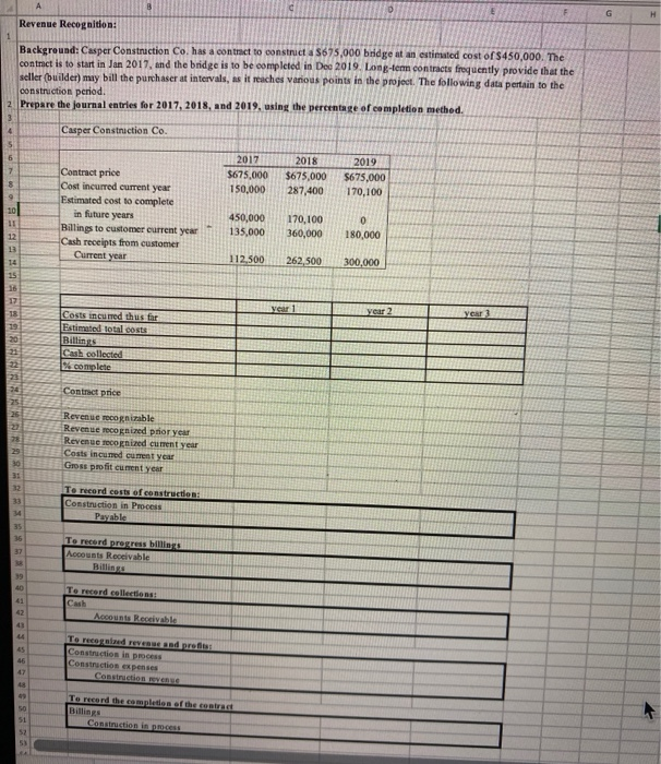  Revenue Recognition: 1 Background: Casper Construction Co. has a contract to
