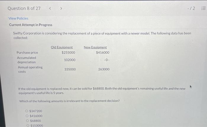  Question 8 of 27 -/2 E View Policies Current Attempt in