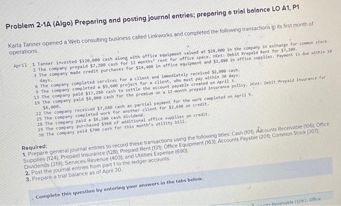  Problem 2-1A (Algo) Preparing and posting journal entries; preparing a trial
