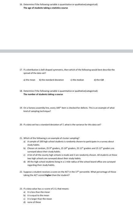  16. Determine if the following variable is quantitative or qualitative categorica