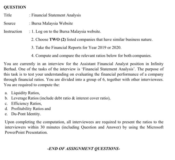  QUESTION Title : Financial Statement Analysis Source : Bursa Malaysia Website
