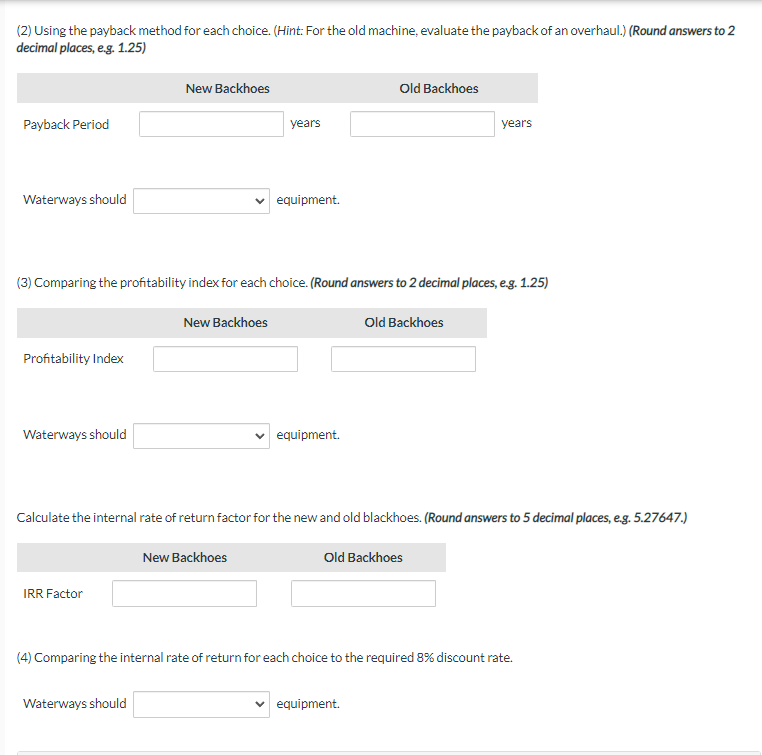 capital investments. The company chose its discount rate of 8% based on