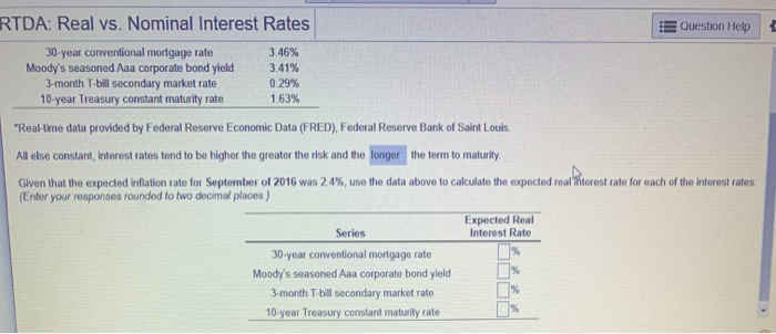  RTDA: Real vs. Nominal Interest Rates Question Help 30-year conventional mortgage