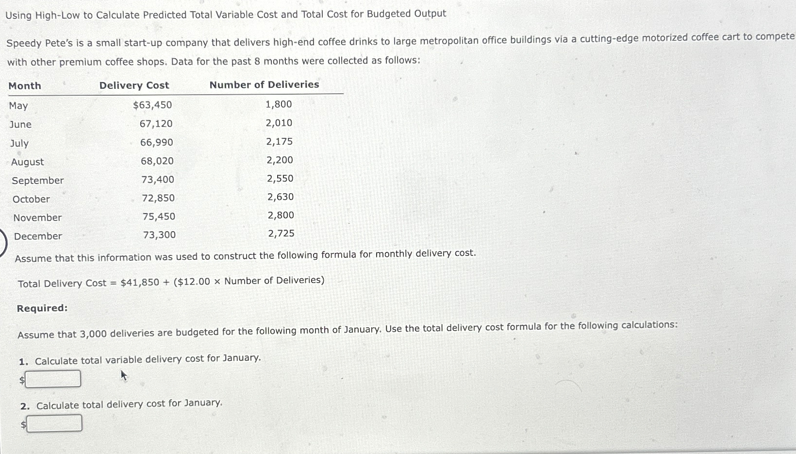  Using High-Low to Calculate Predicted Total Variable Cost and Total Cost