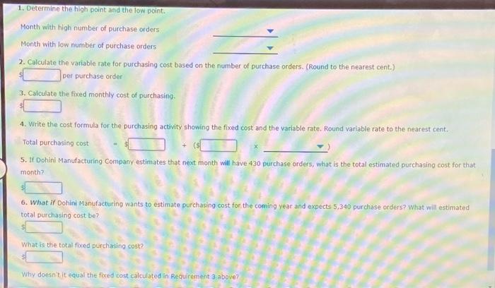 Company had the following 12 months of data on purchasing cost and