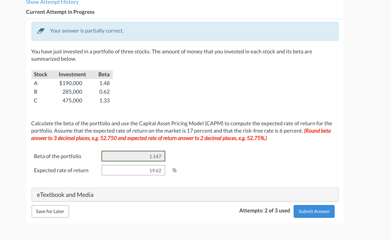  Show Attempt History Current Attempt in Progress Your answer is partially