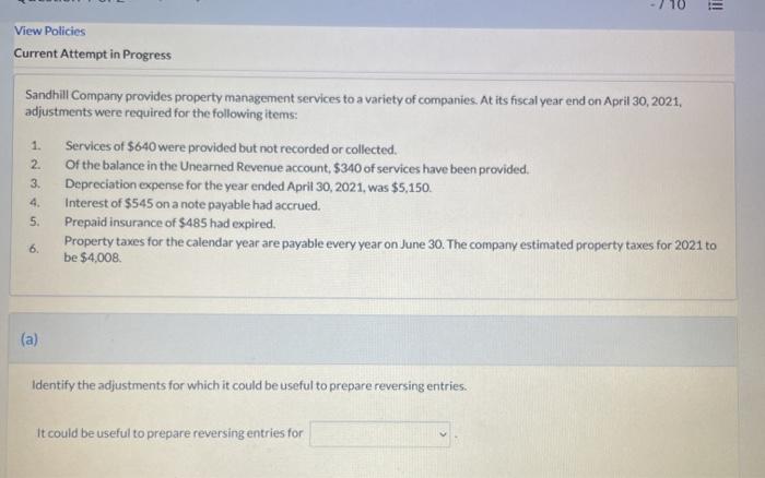  7 10 View Policies Current Attempt in Progress 1. 2. Sandhill