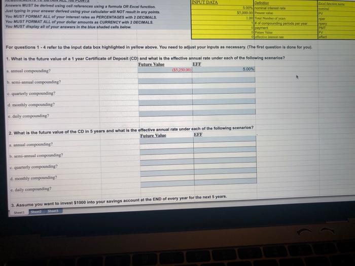  INPUT DATA PV Answers MUST be derived using cell references using