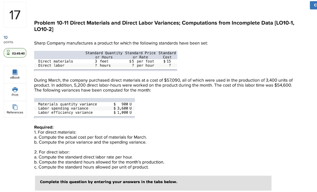 Problem 10-11 Direct Materials and Direct Labor Variances; Computations from Incomplete