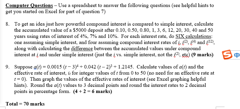 Computer Questions - Use a spreadsheet to answer the following questions