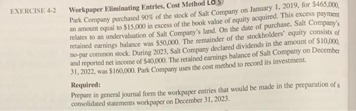  EXERCISE 4-2 Workpaper Eliminating Entries, Cost Method LO 5 Park Company