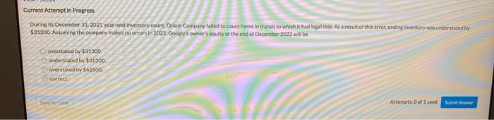  Current Attempt in Progress During its December 31, 2021 year-end inventory