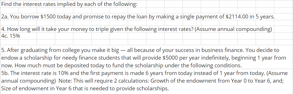 Formulas need to be completed in Excel. Find the interest rates implied