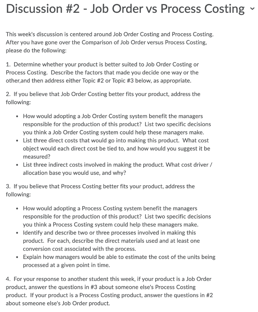 Discussion #2 - Job Order vs Process Costing This week's discussion