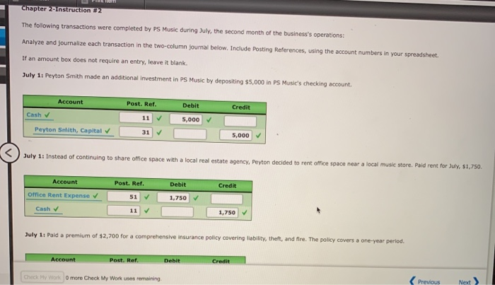  Chapter 2-instruction 2 The following transactions were completed by PS Music
