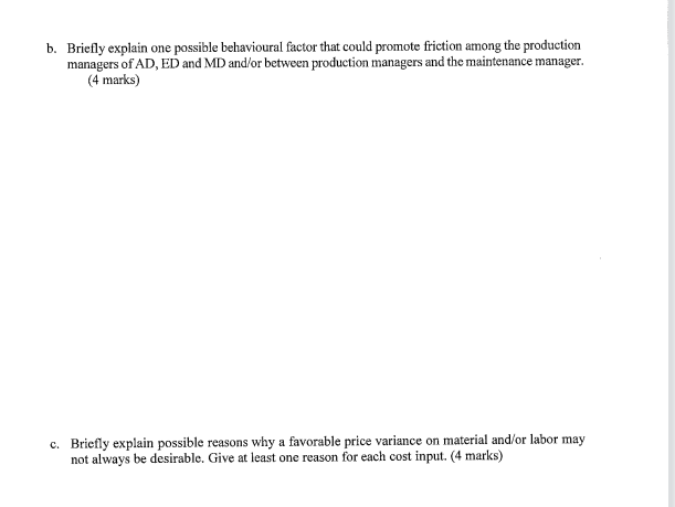 in profits, top management developed an incentive program to reward production managers