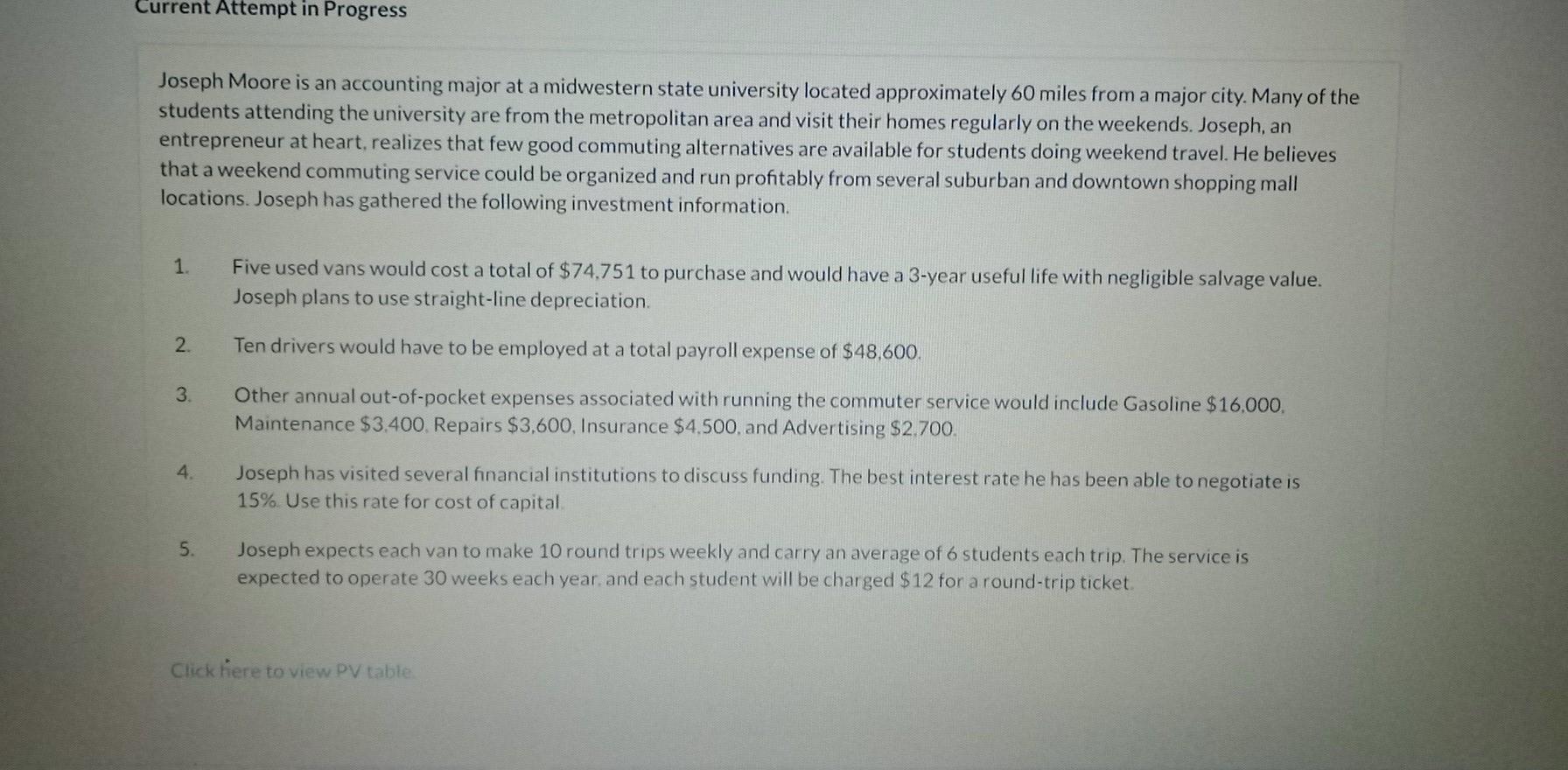  Current Attempt in Progress Joseph Moore is an accounting major at