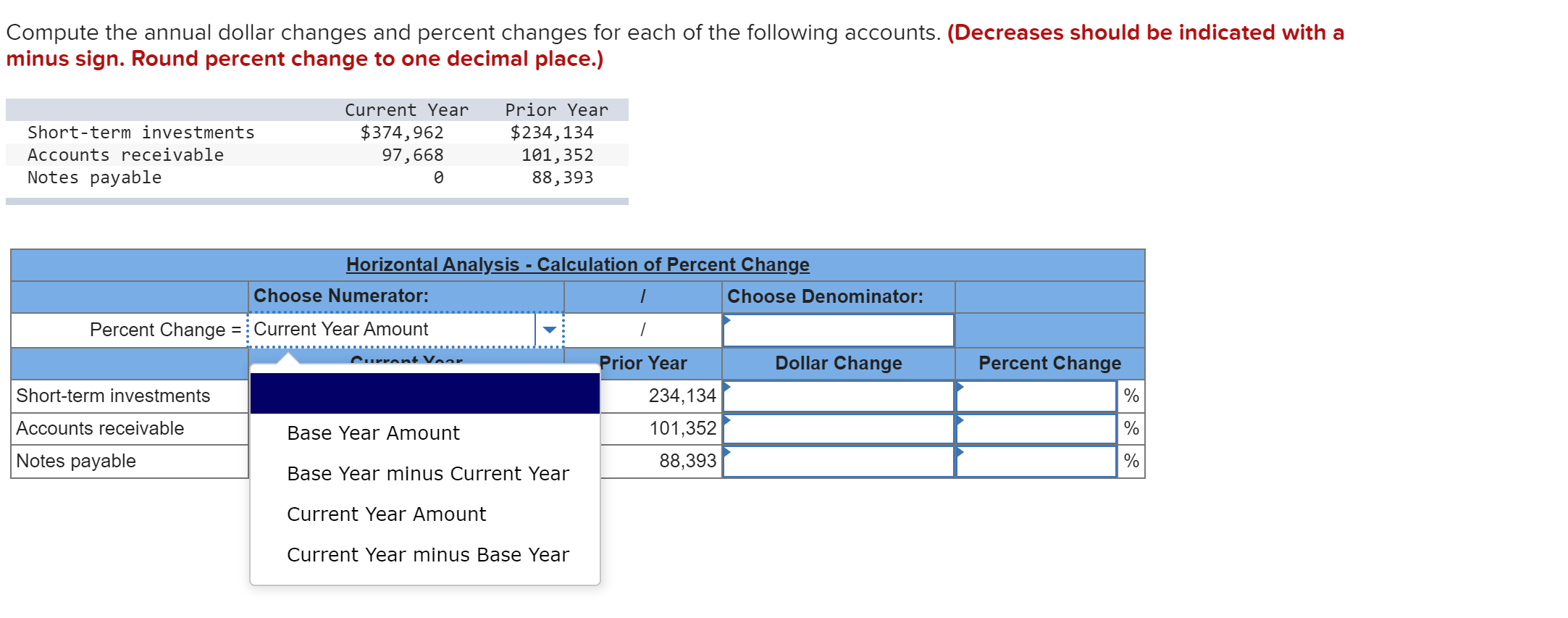 Compute the annual dollar changes and percent changes for each of the