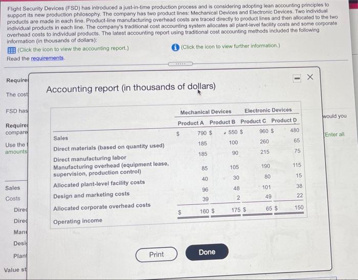 is considering adopting lean accounting principles to support its new production philosophy.