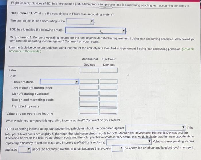 The company has two product lines: Mechanical Devices and Electronic Devices. Two
